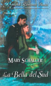 Mary Schaller – La bella del sud (2021)