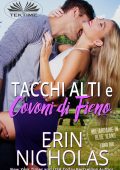 Erin Nicholas - Tacchi Alti E Covoni Di Fieno (2022)