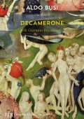 Aldo Busi - Aldo Busi riscrive il «Decamerone» di Giovanni Boccaccio (2022)