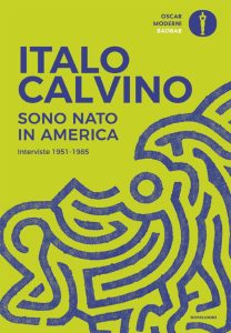 Italo Calvino – Sono nato in America… (2022)