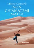 Liliana Cannavò - Non chiamatemi matta (2022)