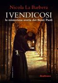 Nicola La Barbera - I Vendicosi, la misteriosa storia dei Beati Paoli (2022)