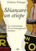 Federico Faloppa - Sbiancare un etiope (2022)