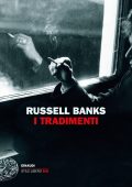 Russell Banks - I tradimenti (2022)