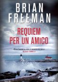 Brian Freeman - Requiem per un amico (2022)