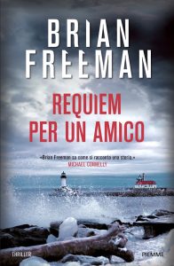 Brian Freeman – Requiem per un amico (2022)