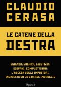 Claudio Cerasa - Le catene della destra (2022)