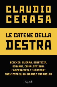 Claudio Cerasa – Le catene della destra (2022)
