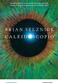 Brian Selznick - Caleidoscopio (2022)
