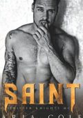 Aria Cole - Sinister Knights MC. Vol.3. Saint (2022)