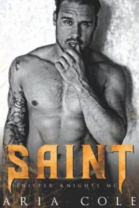 Aria Cole – Sinister Knights MC. Vol.3. Saint (2022)