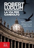 Robert Ludlum - La via per Gandolfo (2013)