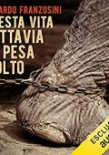 Edgardo Franzosini - Questa vita tuttavia mi pesa molto (2018) mp3 - 128kbps