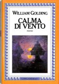 William Golding - Calma di Vento (1988)