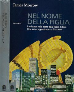 James Morrow – Nel nome della figlia (1993)