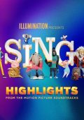 Sing! Highlights (2022) .mp3 - 320 kbps