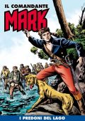 img Il Comandante Mark (a colori) 012 - I Predoni Del Lago (RCS 2020-09)