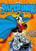 img Paperinik Le Origini Del Mito 62 - Paperinik E Il Normale Controllo (Ottobre 2020)