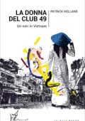 Patrick Holland - La donna del Club 49 (2019)