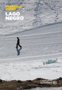 Pierpaolo Grezzi – Lago Negro (2018)