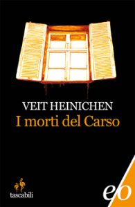 Veit Heinichen – I morti del Carso (2011)
