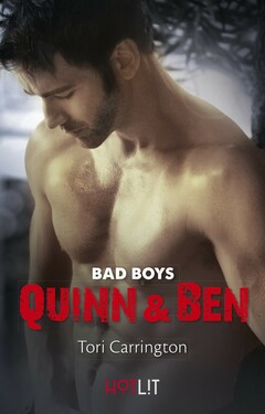 Tori Carrington – Bad boys. Quinn & Ben (2016)