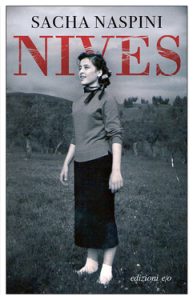 Sacha Naspini – Nives (2020)