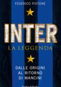 Federico Pistone - Inter la leggenda (2014)