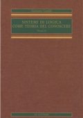 Giovanni Gentile - Sistemi di logica come teoria del conoscere. Vol. 2  (2003)