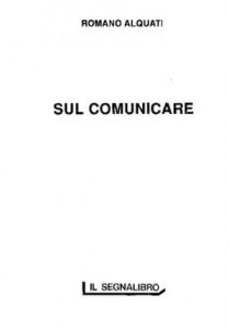 Romano Alquati – Sul comunicare (1993) PDF