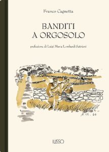 Franco Cagnetta – Banditi a Orgosolo (2002)