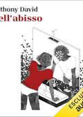 Anthony David - Nell'abisso꞉ Storie di menti spezzate (2022) (mp3 - 128 kbps)