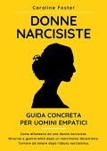 Caroline Foster - Donne Narcisiste (2021)