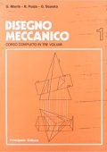 img Giovanni Manfè, Rino Pozza, Giovanni Scarato - Disegno meccanico. Per le Scuole superiori (Vol