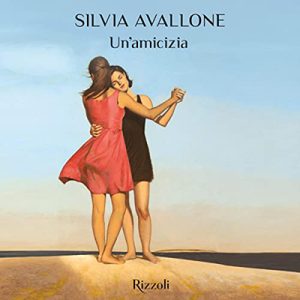 Silvia Avallone – Un’amicizia (2022) (mp3 – 128 kbps)