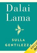 Dalai Lama - Sulla gentilezza (2022) (mp3 - 128 kbps)