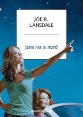 Joe R. Lansdale - Jane va a Nord (2022) (mp3 - 128 kbps)