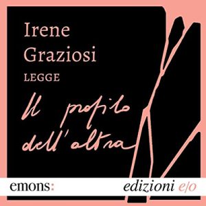 Irene Graziosi – Il profilo dell’altra (2022) (mp3 – 128 kbps)