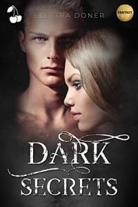 Elettra Doner  – Dark Secrets (2022)
