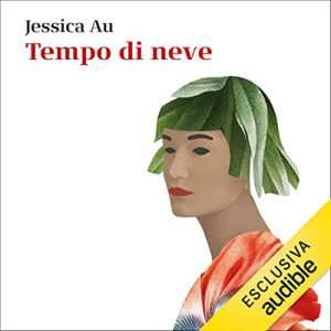 Jessica Au – Tempo di neve (2022) (mp3 – 128 kbps)