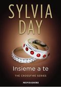 Sylvia Day - Insieme a te꞉ Crossfire series Vol. 5 (2022) (mp3 - 128 kbps)