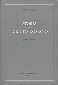 Antonio Guarino – Storia del diritto romano (1981) pdf