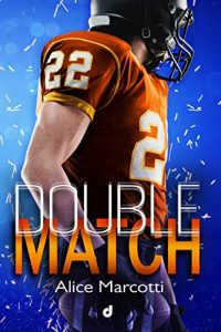 Alice Marcotti – Double Match (2022)