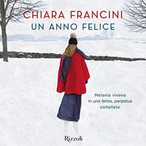 Chiara Francini – Un anno felice (2022) (mp3 – 128 kbps)