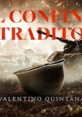 Valentino Quintana - Il confine tradito (2022) (mp3 - 128 kbps)