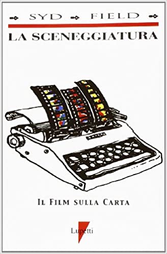 Syd Field – La sceneggiatura  Il film sulla carta (1994)