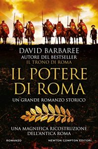 David Barbaree – Il potere di Roma (2019)