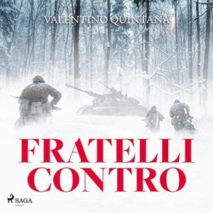 Valentino Quintana – Fratelli contro (2022) (mp3 – 128 kbps)