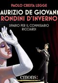 Maurizio de Giovanni - Rondini d’inverno꞉ Sipario per il commissario Ricciardi (2022) (mp3 - 128 kbps)