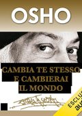 Osho - Cambia te stesso e cambierai il mondo (2022) (mp3 - 128 kbps)
